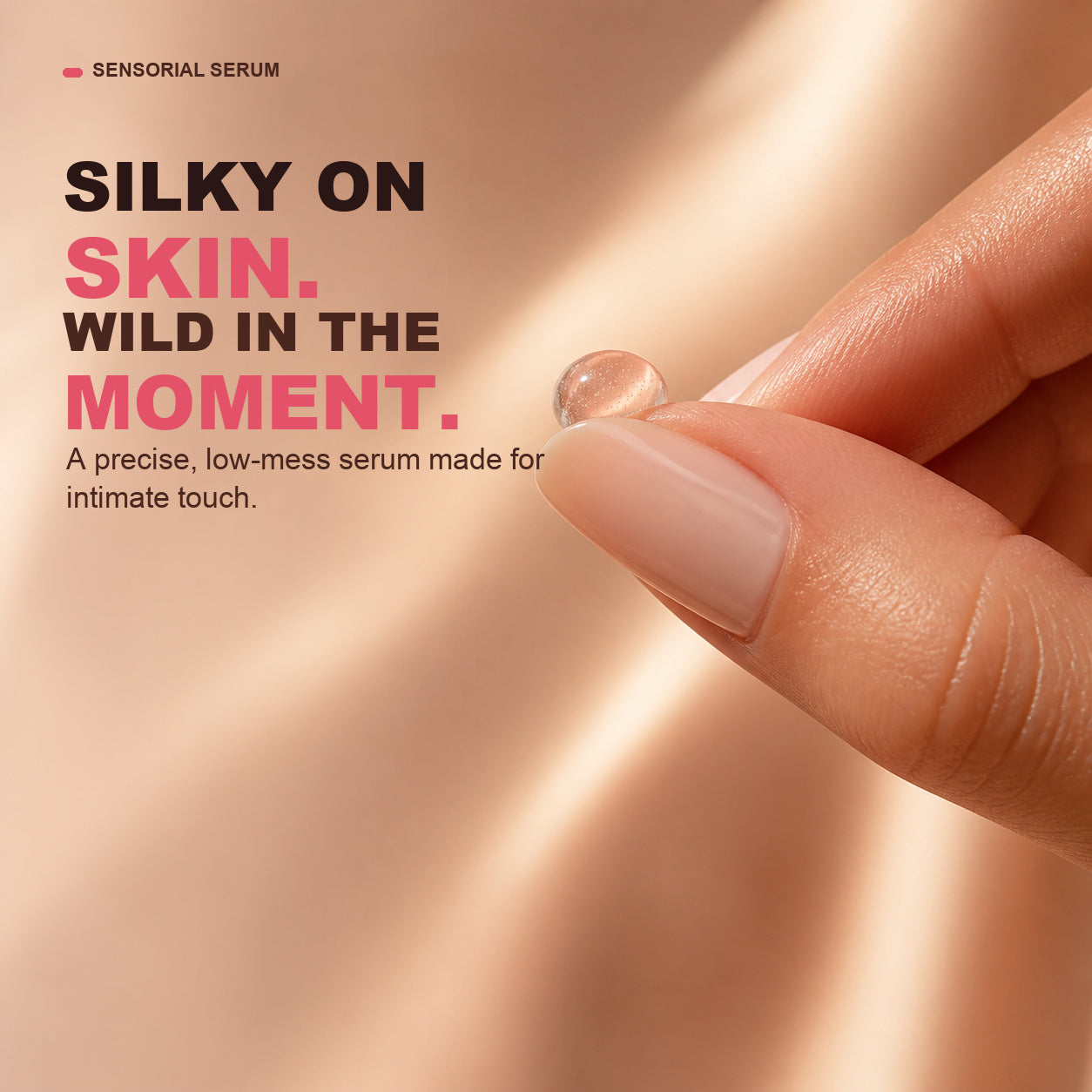 Silky low-mess women's intimate serum texture for sensual touch